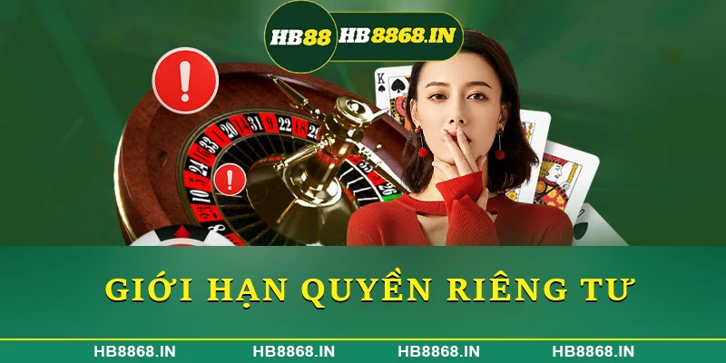 Giới hạn quyền riêng tư