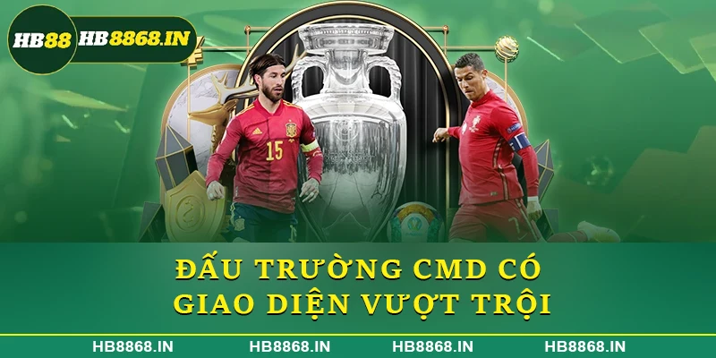 Đấu trường CMD có giao diện vượt trội