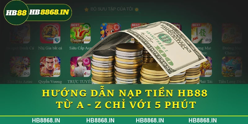 Nạp tiền HB88